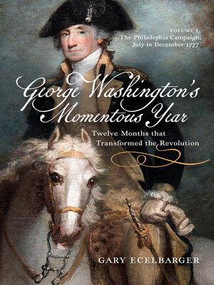 cover image of George Washington's Momentous Year